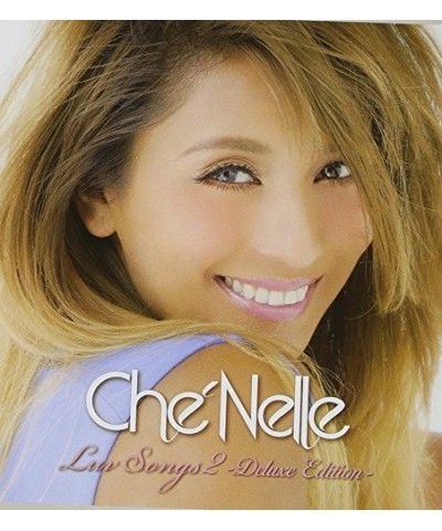 Che'Nelle LUV SONGS 2 CD $22.22 CD