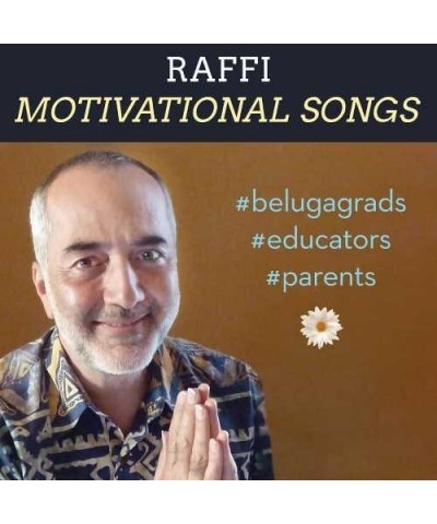 Raffi MOTIVATIONAL SONGS CD $28.80 CD