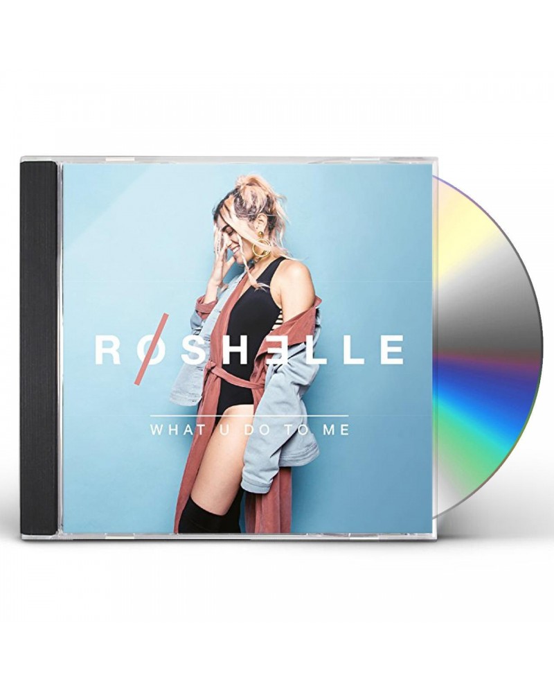 Roshelle WHAT U DO TO ME CD $8.00 CD