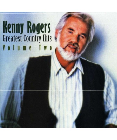 Kenny Rogers GREATEST COUNTRY HITS VOL.2 CD $14.79 CD