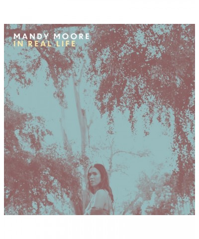 Mandy Moore IN REAL LIFE CD $9.80 CD