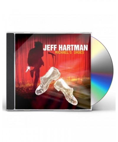 Jeff Hartman MICHAEL'S SHOES CD $12.99 CD