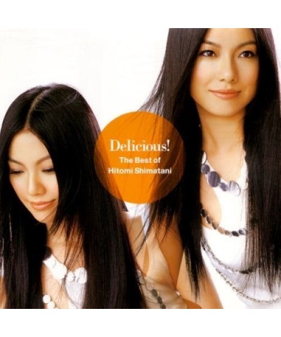 Hitomi Shimatani DELICIOUS: BEST OF CD $4.75 CD