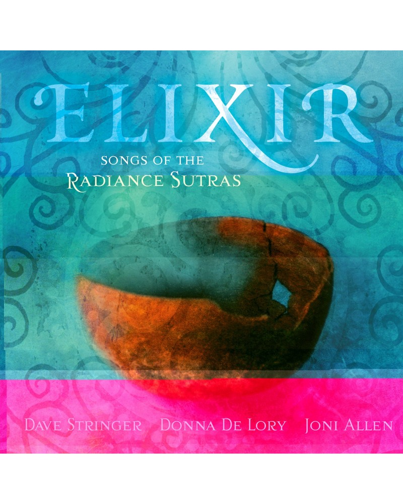 Dave Stringer / Donna De Lory / Joni Allen ELIXIR: SONGS OF THE RADIANCE SUTRAS CD $11.75 CD