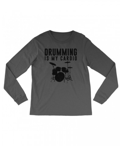Music Life Long Sleeve Shirt | Drumming Is My Cardio Shirt $4.30 Shirts