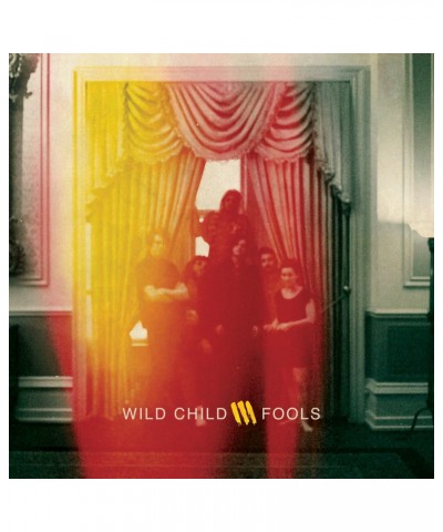 Wild Child FOOLS CD $14.25 CD