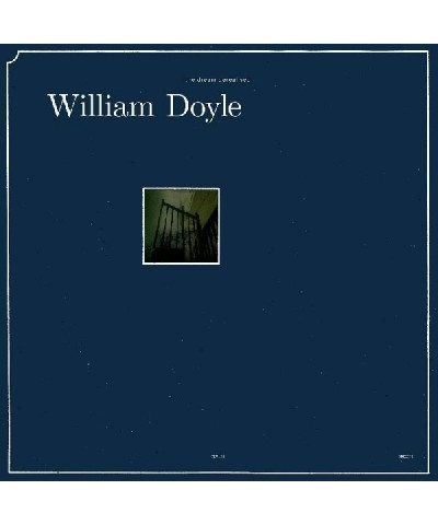 William Doyle The Dream Derealised Vinyl Record $9.86 Vinyl