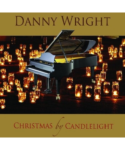 Danny Wright CHRISTMAS BY CANDLELIGHT CD $9.25 CD