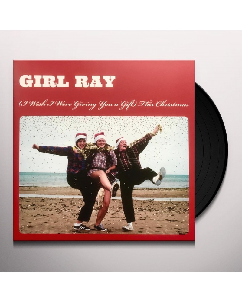 Girl Ray (I WISH I WERE GIVING YOU A GIFT) THIS CHRISTMAS Vinyl Record $7.01 Vinyl