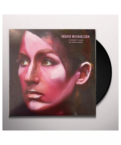 Ingrid Michaelson It Doesn't Have To Make Sense (LP) Vinyl Record $11.69 Vinyl