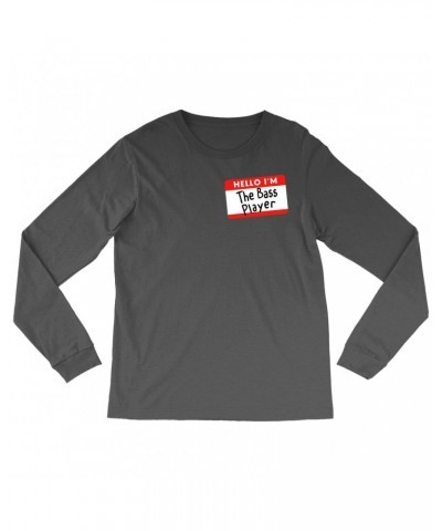 Music Life Long Sleeve Shirt | Hello I'm The Bass Player Shirt $4.27 Shirts