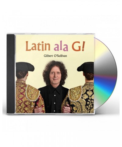 Gilbert O'Sullivan LATIN ALA G CD $7.21 CD