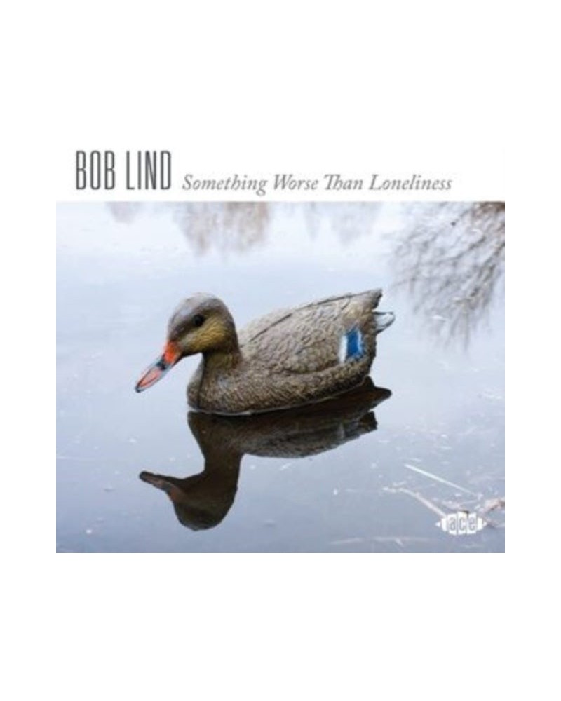 Bob Lind CD - Something Worse Than Loneliness $4.60 CD