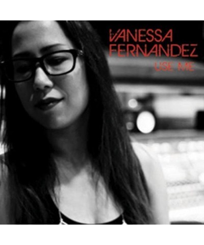Vanessa Fernandez Use Me Vinyl Record $54.41 Vinyl