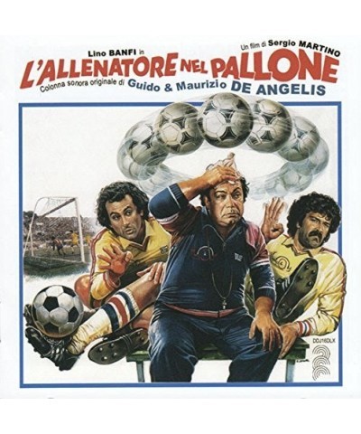 Guido & Maurizio De Angelis L'ALLENATORE NEL PALLONE / Original Soundtrack CD $3.14 CD