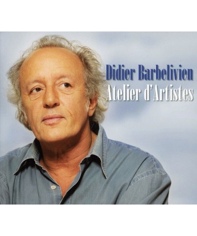 Didier Barbelivien ATELIER DARTISTES CD $5.60 CD