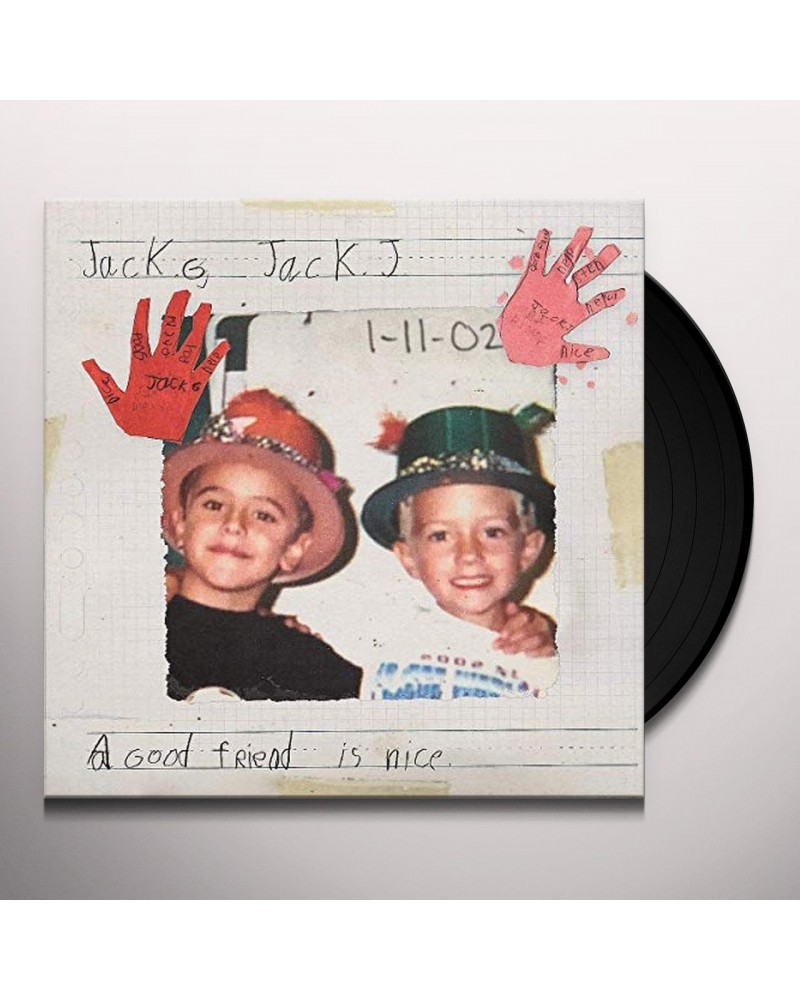 Jack & Jack GOOD FRIEND IS NICE Vinyl Record $21.62 Vinyl