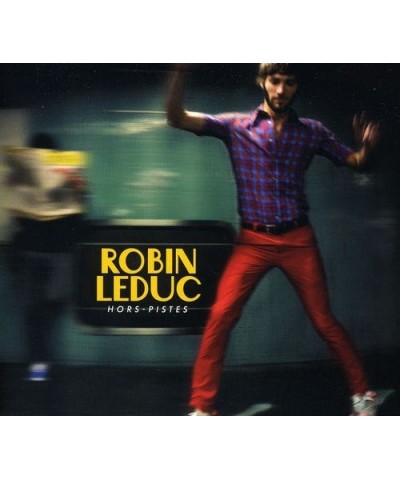 Robin Leduc HORS-PISTES CD $8.57 CD