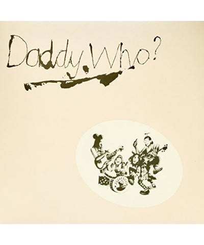 Daddy Cool DADDY WHO? DADDY COOL! Vinyl Record $7.67 Vinyl
