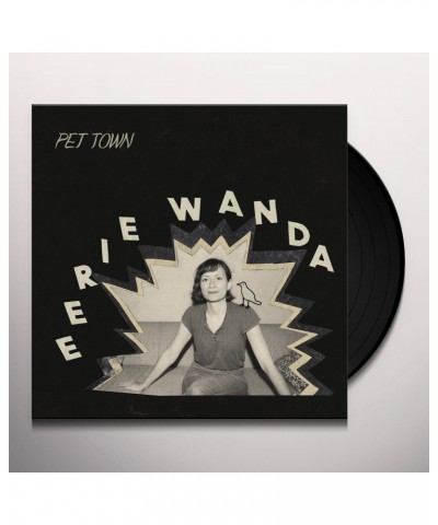 Eerie Wanda Pet Town Vinyl Record $10.57 Vinyl