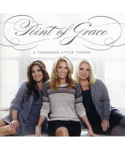 Point Of Grace THOUSAND LITTLE THINGS CD $12.44 CD